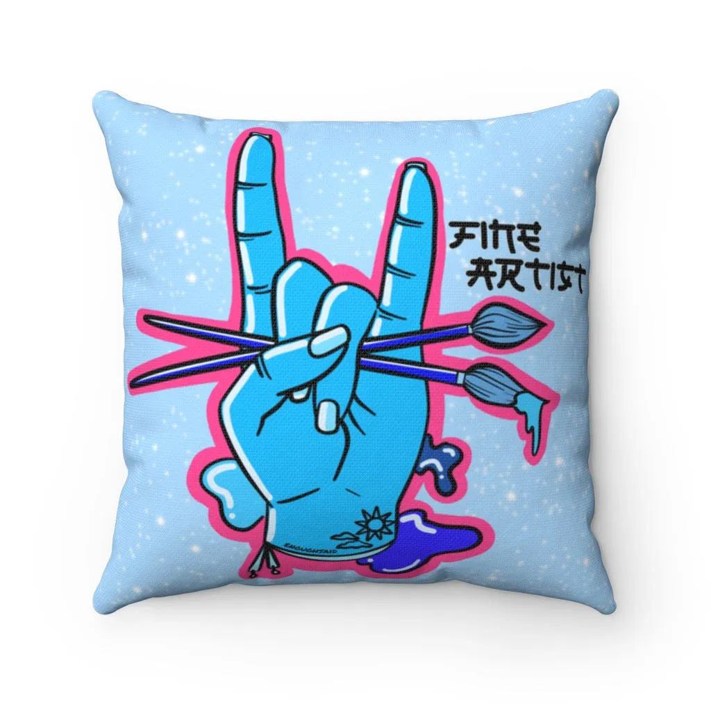 Pillow - Fine Artist
